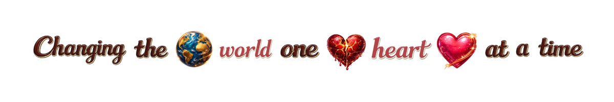 Changing the world 🌏 one 💔heart💖 at a time